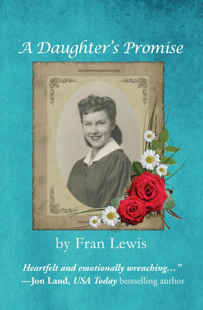  A Daughter’s Promise by Fran Lewis