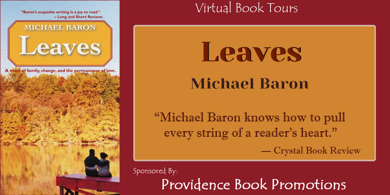 Leaves by Michael Baron on Tour December 2012 – February 2013