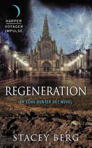 Regeneration by Stacey Berg