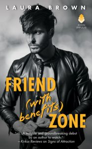 Friend (With Benefits) Zone by Laura Brown