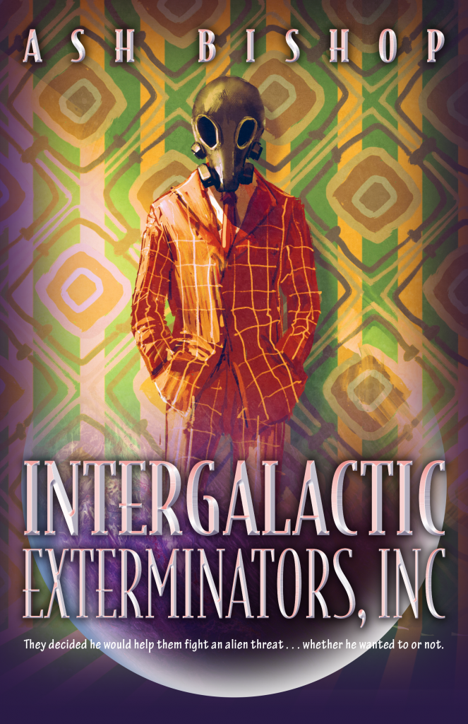 Intergalactic Exterminators Inc by Ash Bishop